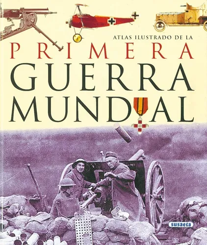 Atlas Ilustrado Primera Guerra Mundial
