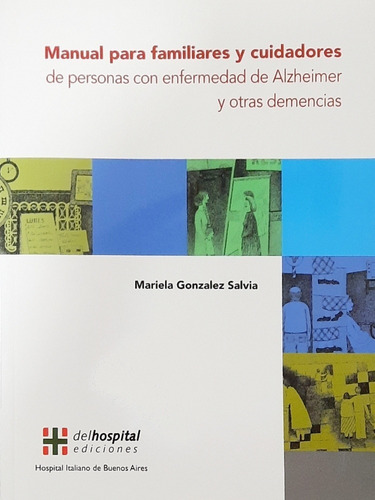 González Manual Para Familiares De Personas Con Alzheimer