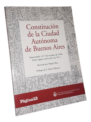 Constitucion De La Ciudad De Bs As. / Ilustrada Por Rep