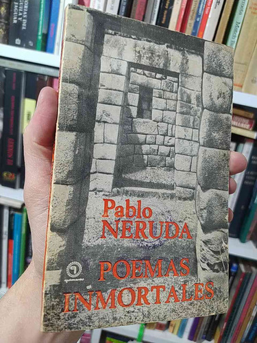 Poemas Inmortales  Pablo Neruda Quimantu 1971