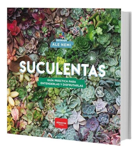 Suculentas - Alejandro Ariel Nemi