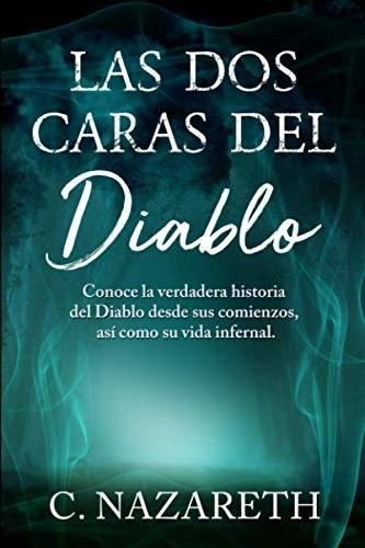 Las Dos Caras Del Diablo