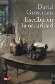 Escribir En La Oscuridad   Sobre Politica Y Literatura