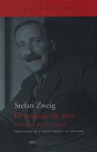 Libro Mundo De Ayer: Memorias De Un Europeo