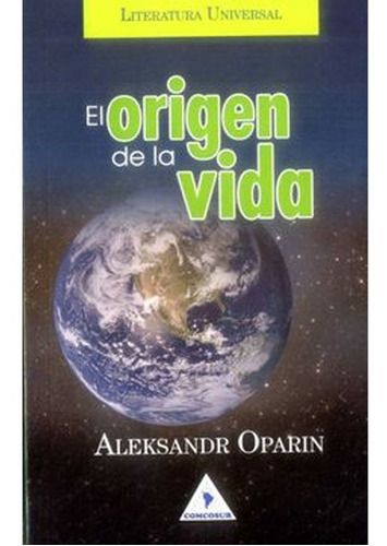 El Origen De La Vida Alexander Oparin