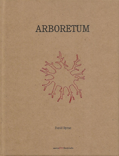 Libro Arboretum David Byrne