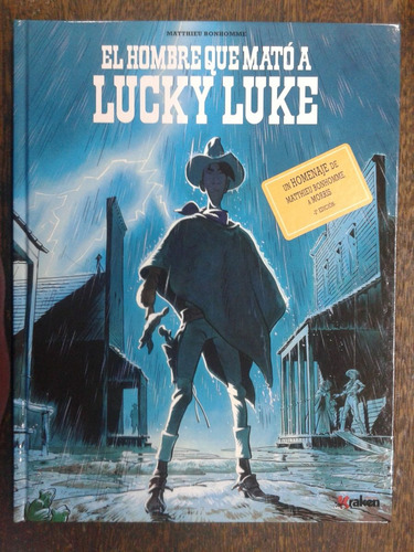 Imagen 1 de 5 de Lucky Luke * El Hombre Que Mato A Lucky Luke * Kraken *