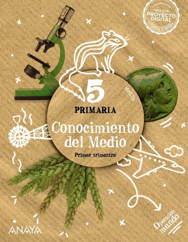 Libro Conocimiento Del Medio 5. - Benitez Orea, Jose Kell...