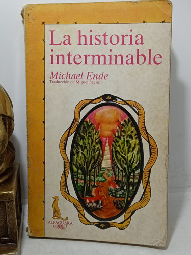 La Historia Interminable - Michael Ende - Alfaguarda - 1986