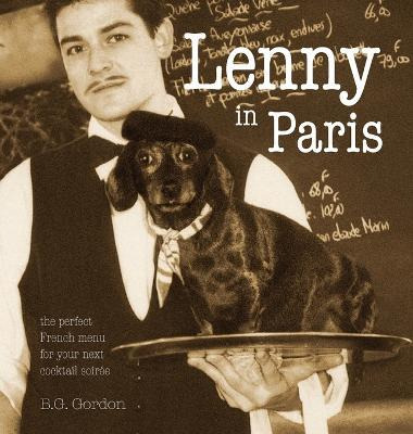 Libro Lenny In Paris : The Perfect French Menu For Your N...