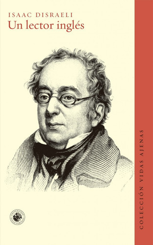 Un Lector Inglés: Un Lector Inglés, De Isaac Disraeli. Editorial Ediciones Udp, Tapa Blanda En Castellano