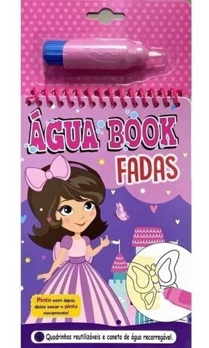 Livro Para Colorir Infantil Água Book Fadas Pinta Sem Lápis