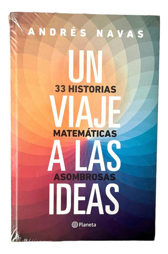 Un Viaje A Las Ideas - Andrés Navas Libro Original, Español