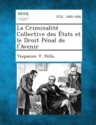 Libro La Criminalite Collective Des Etats Et Le Droit Pen...