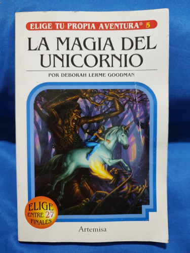 Elige Tu Propia Aventura 5 (la Magia Del Unicornio) 