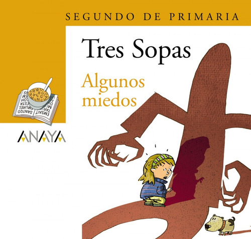 Blíster ' Algunos Miedos ' 2º De Primaria - Grupo Anaya