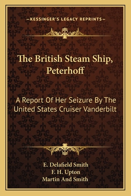 Libro The British Steam Ship, Peterhoff: A Report Of Her ...