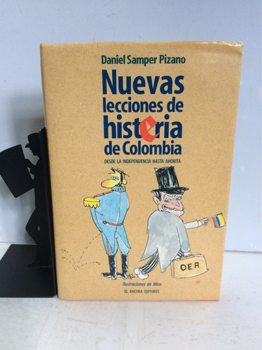 Nuevas Lecciones De Histeria De Colombia - Daniel Samper