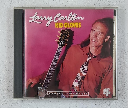 Cd Larry Carlton - Kid Gloves Importado