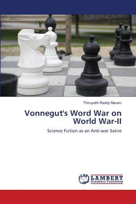 Libro Vonnegut's Word War On World War-ii - Thirupathi Re...