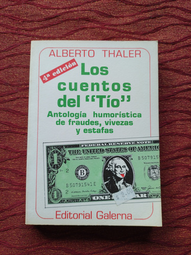 Los Cuentos Del Tío. Alberto Thaler.