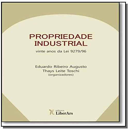 Libro Propriedade Industrial 20 Anos Da Lei 9279 96 De Eduar