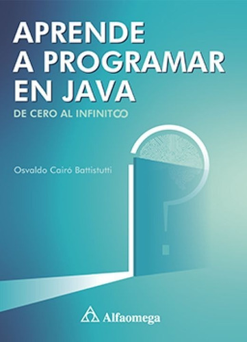 Aprende A Programar En Java De Cero Al Infinito