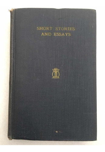 Short Stories And Essays. W. J. Alexander. The Ryerson Press
