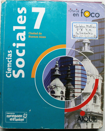 Ciencias Sociales 7 En Foco / Ed. Aique (Usado)
