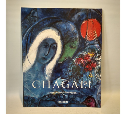 Chagall Ingo F Walther Rainer Metzger Taschen