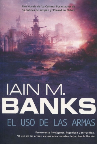 Uso De Las Armas El - Banks Iain