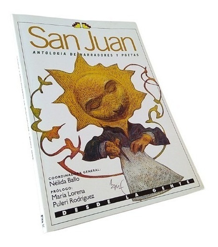 San Juan. Antología De Narradores Y Poetas