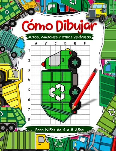 Cómo Dibujar Autos, Camiones Y Otros Vehículos Para Niños De