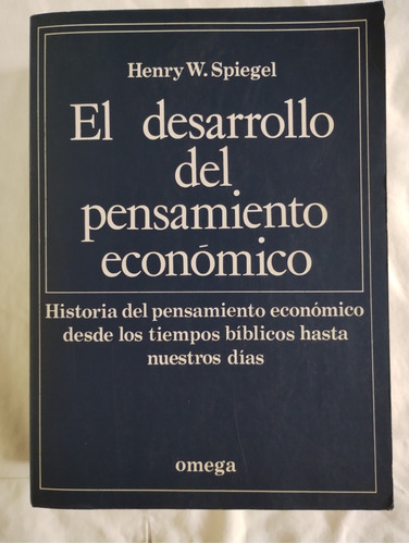 El Desarrollo Del Pensamiento Económico Henry W.spiegel 