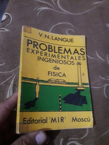 Libro Mir Problemas Experimentales Ingeniosos De Fisica 