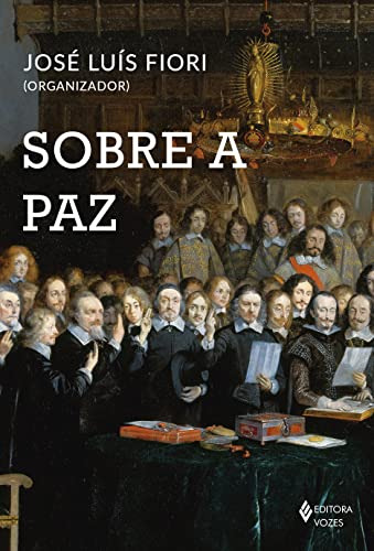 Libro Sobre A Paz De Fiori Jose Luis Vozes