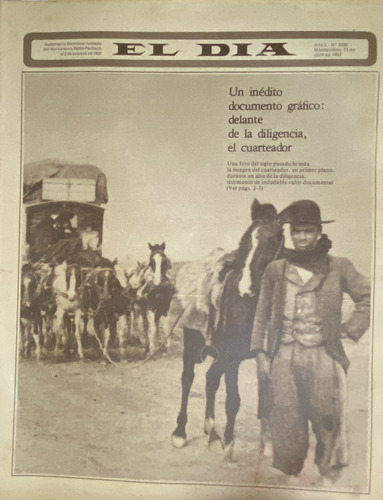 Vintage El Día N° 2530 Fotografía Diligencia En Uruguay 1982