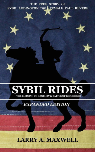 Sybil Rides The Expanded Edition: The True Story Of Sybil Lu
