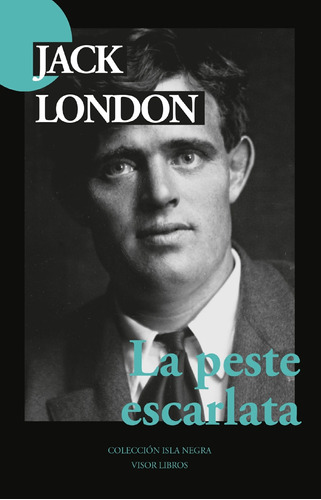 La Peste Escarlata - Jack London