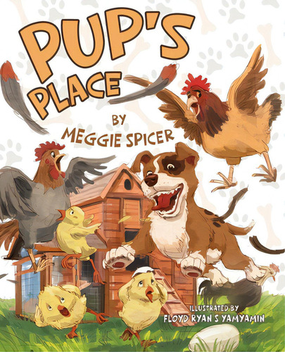 Pup's Place, De Spicer, Meggie. Editorial Tellwell Talent, Tapa Blanda En Inglés