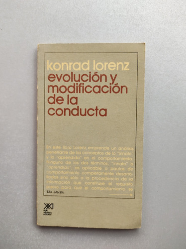 Evolución Y Modificación De La Conducta - Konrad Lorenz 