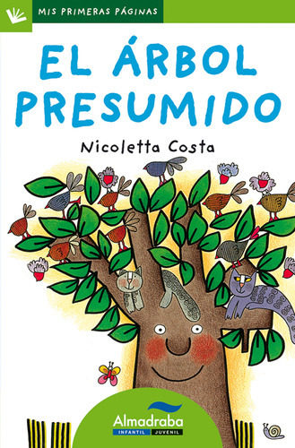 El Arbol Presumido, De Costa, Nicoletta. Editorial Almadraba En Español