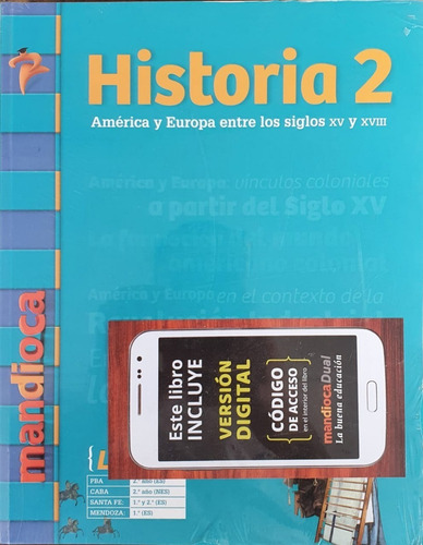 Historia 2 Ii América Y Europa - Llaves Mandioca