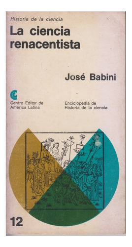 La Ciencia Renacentista Jose Babini. Lunes A Viernes