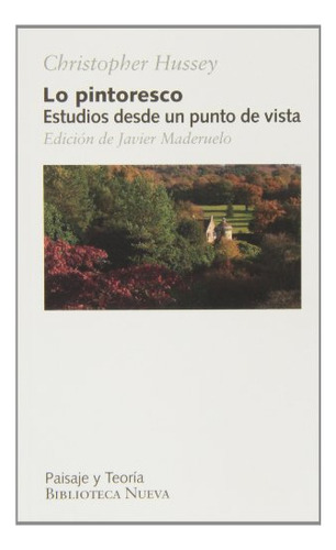 Libro Lo Pintoresco Estudios Desde Un Punto De Vista De Chri