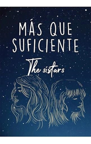 Libro Mas Que Suficiente - The Sistars