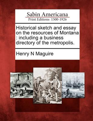 Libro Historical Sketch And Essay On The Resources Of Mon...