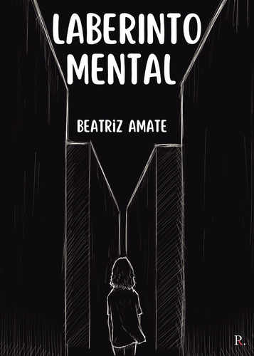 Laberinto Mental: , De Amate Ortiz, Beatriz., Vol. 1. Editorial Punto Rojo Libros S.l., Tapa Pasta Blanda, Edición 1 En Español, 2023