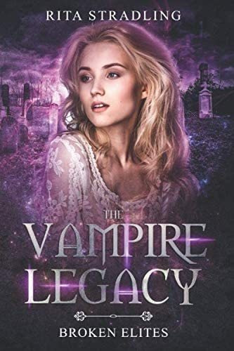 Libro: En Ingles Broken Elites The Vampire Legacy