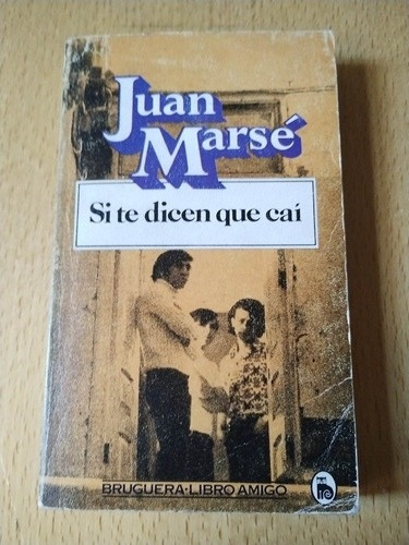 Si Te Dicen Que Caí Juan Marse (Usado)